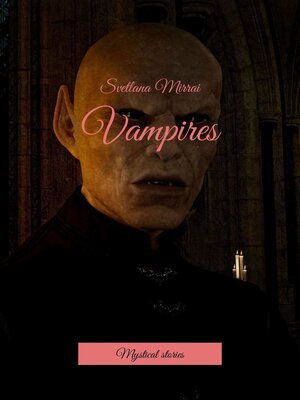 cover image of Vampires. Mystical stories